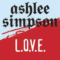 Ashlee Simpson : L.O.V.E.